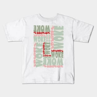 Totally WOKE - Urban language Kids T-Shirt